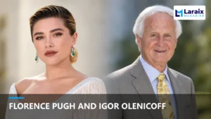 Florence Pugh and Igor Olenicoff: The Truth Behind the Search