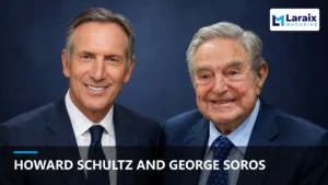 Howard Schultz and George Soros: Careers, Wealth, and Influence